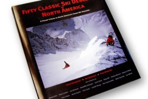 Fifty Classic Ski Descents in North America